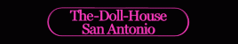 The-Doll-House San Antonio